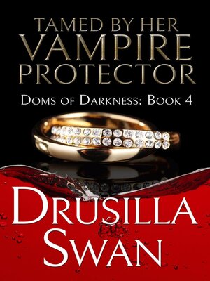 cover image of Tamed by Her Vampire Protector